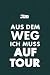 Produktbild Aus dem Weg ich muss auf Tour: Ein Reisetagebuch zum selber schreiben für den nächsten Reisemobil, Camper, Caravan, WoMo, Wohnmobil und RV Road Trip - mit Ausfüllhilfe