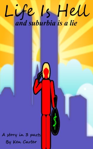 Life is Hell and Suburbia is a Lie: or the slow speed come-apart.