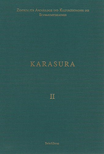 Karasura. Untersuchungen zur Geschichte und Kultur des alten Thrakien / Die prähistorischen Funde und die Münzen: Ausgrabungen 1981-1997