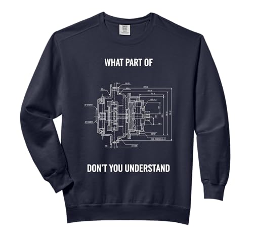 What Part Of Don't You Understand Funny Engineering Stem Hum