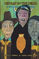 Devilry In The Delta: A Mississippi Mojo Thriller 1954693575 Book Cover