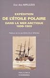 Expedition de l'étoile polaire dans la mer arctique, 1889-1900
