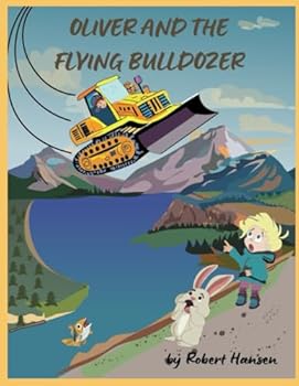 Paperback Oliver and the Flying Bulldozer Book