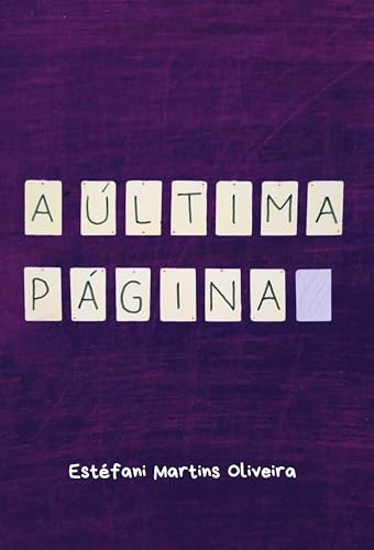 A Última Página - Martins Oliveira, Estéfani 