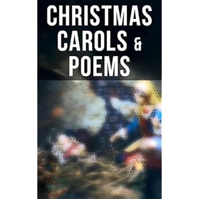 Christmas Carols & Poems