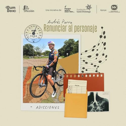 T3. E1. Renunciar al personaje: Andr&eacute;s Parra