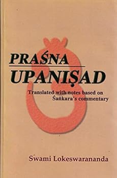 Paperback Prasna Upanishad: Translated and with notes based on Shankara's commentary Book