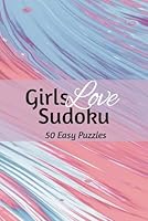 Girls Love Sudoku B0CRWJ7KLX Book Cover