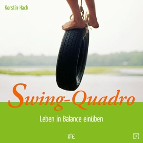 Preisvergleich Produktbild Swing-Quadro: Leben in Balance einüben