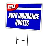 Free AUTO Insurance Quotes 12'x16' Yard Sign & Stake Outdoor Plastic | Advertise Your Business | Stake Included Image On Front Only | Made in The USA