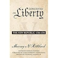 Conceived in Liberty, Volume 5: The New Republic