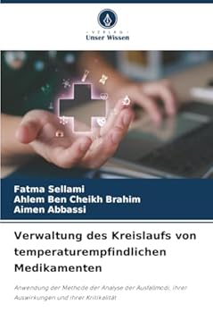 Paperback Verwaltung des Kreislaufs von temperaturempfindlichen Medikamenten [German] Book