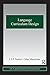 Language Curriculum Design (ESL & Applied Linguistics Professional Series)