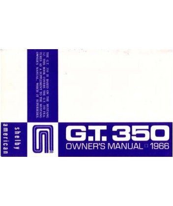 1966 Ford Gt350 Owners Manual User Guide Reference Operator Book Fuses Fluids