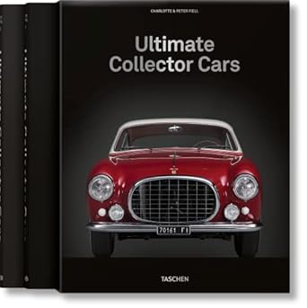 Ultimate Collector Cars Hardcover – April 6, 2021