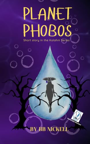 Planet Phobos: Short Story in Kolahni Series