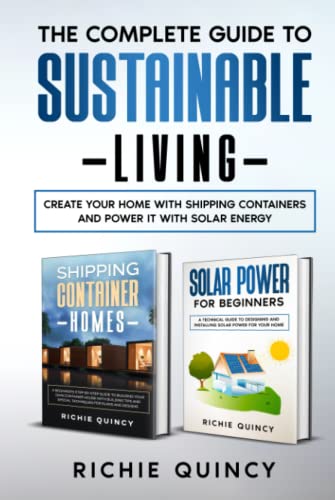 The Complete Guide to Sustainable Living: Create Your Home with S...