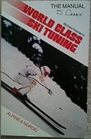 World Class Ski Tuning the Manual 0961571209 Book Cover