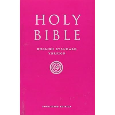 Holy Bible: English Standard Version (ESV) Anglicised Pink Gift and Award edition: Written by Collins Anglicised ESV Bibles, 2012 Edition, Publisher