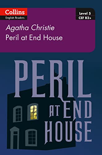 Peril at House End: B2 (Collins Agatha Christie ELT Readers)