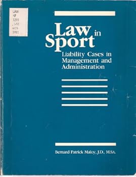 Paperback Law in Sport: Liability Cases in Management and Administration Book