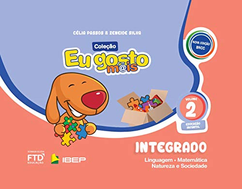 Eu Gosto Mais - Integrado - Educação Infantil 2