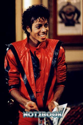Notebook : Michael Jackson Notebook for Writing, Thankgiving Notebook Diary , Perfect Present for...