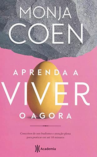 APRENDA A VIVER O AGORA - POCKET