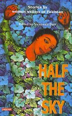 Hardcover Half The Sky - Stories of Women Writers of Pakistan Book