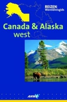 Paperback Canada, Alaska / druk 1 (ANWB Wereldreisgids) Book