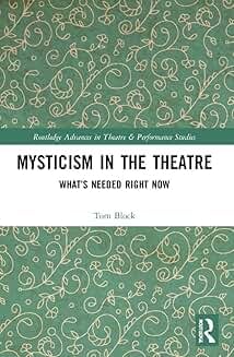 Buy Mysticism in the Theater — BookShops.in