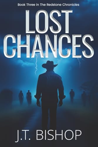 Lost Chances (The Redstone Chronicles)