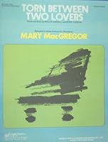Torn Between Two Lovers:  Sheet Music piano/vocal B000IF7ERE Book Cover