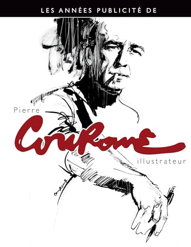Les années publicité de Pierre Couronne | Édition reliée d'art et d'histoire - 2
