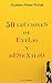 Cincuenta lecciones de exilio y desexilio (Spanish Edition)