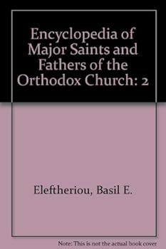 Paperback Encyclopedia of Major Saints and Fathers of the Orthodox Church: 2 Book