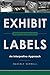 Exhibit Labels: An Interpretive Approach