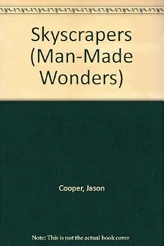 Library Binding Skyscrapers (Man-Made Wonders) Book