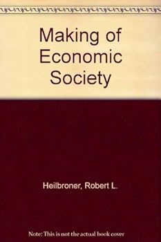 Hardcover The making of economic society Book