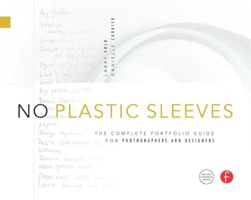 No Plastic Sleeves: The Complete Portfolio Guide for Photographers and