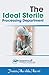 The Ideal Sterile Processing Department