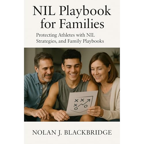 NIL Playbook for Families Audiolibro Por Nolan J. Blackbridge arte de portada