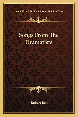 Songs From The Dramatists