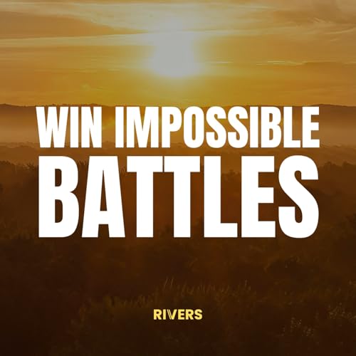 PRAYING IN THE NEW | Win Impossible Battles