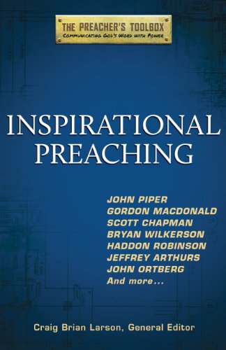 Inspirational Preaching (Preacher's Toolbox, 2)