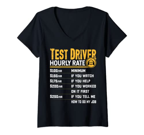 Mujer Funny Test Driver Hourly Rate Camiseta Cuello V