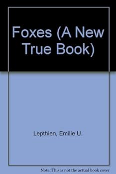 Paperback Foxes (A New True Book) Book