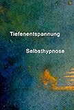 hypnose cd abnehmen jan becker Johanna Michel Tiefenentspannung Selbsthypnose