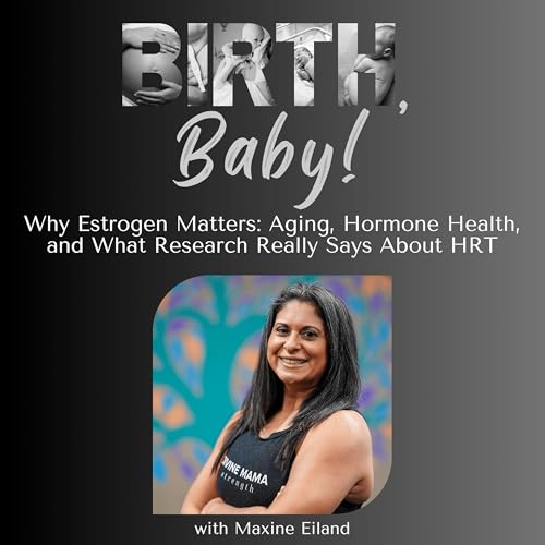 Why Estrogen Matters: Aging, Hormone Health, and What Research Really Says About HRT