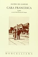 Cara Francesca: Lettere 8837217560 Book Cover